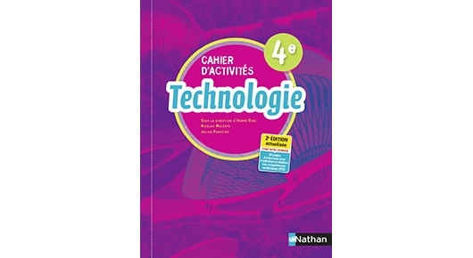 Technologie - Cahier d'activités [4e] - Edition 2021 | Éditions Nathan